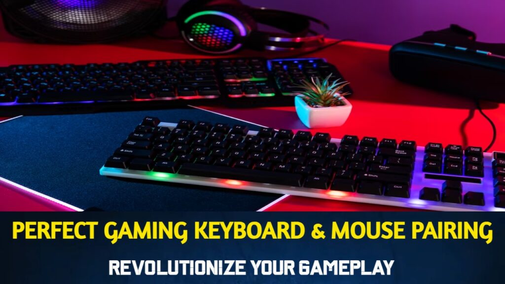 Gaming Keyboard & Mouse pAIRING